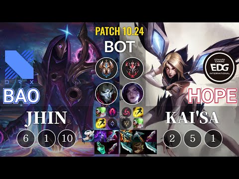 DRX BAO Jhin vs EDG Hope Kai'Sa Bot - KR Patch 10.24