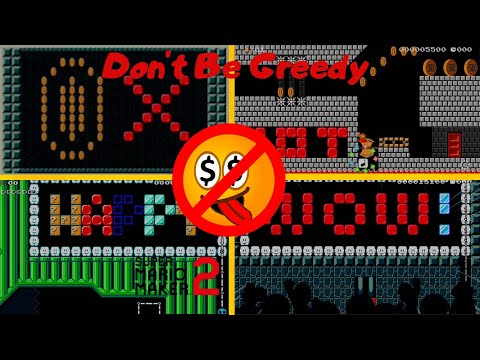 Super Mario Maker 2 - Mario Don't Be Greedy by PowerNongX (Cool Levels)