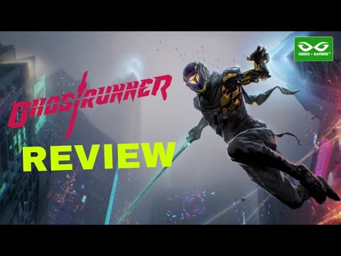 Ghostrunner Review - The Cyberpunk Jungle Gym