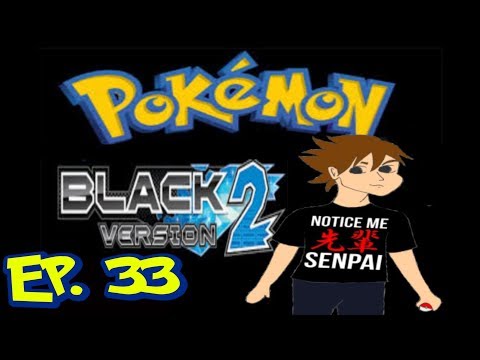 Pokemon Black 2 Randomize Nuzlocke EP 33 To the Arena