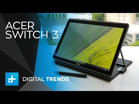 Acer Switch 3 - Hands On Review