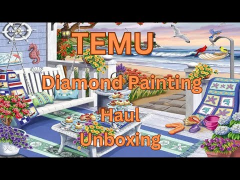 Temu Diamond Painting Haul - Unboxing - Diamond Art