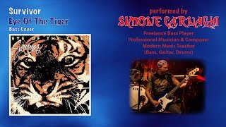 Simone Carnaghi performing Survivor - Eye of the tiger (Bass cover)