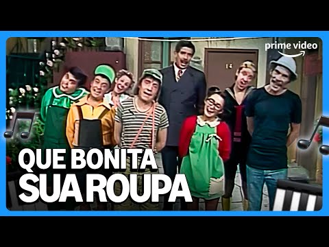 Chaves - Que bonita sua roupa - Música oficial