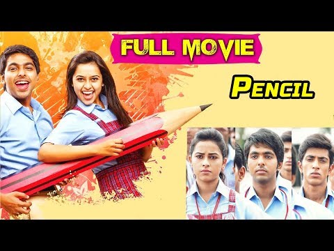 Pencil ( பென்சில் ) Full Tamil Movie || G. V. Prakash Kumar Sri Divya || Full HD
