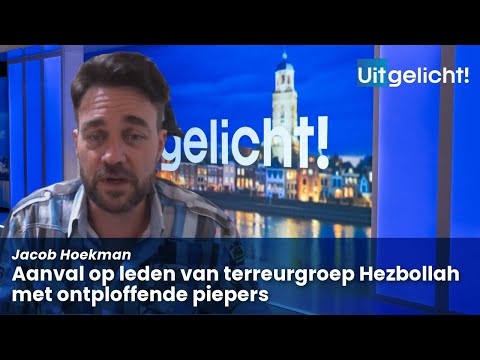 Uitgelicht! 18 september 2024 - Jacob Hoekman over de ontploffende piepers bij leden van Hezbollah