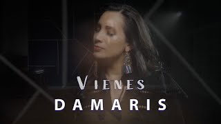 Video Vienes de Damaris 