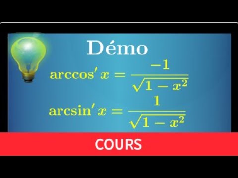 démonstration • dérivée des fonctions arccos arcsin • fonction circulaire réciproque prépa MPSI PCSI