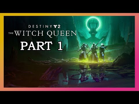 The Arrival | donHaize Plays Destiny 2: The Witch Queen Part 1 | Campaign Walkthrough | PC Gameplay