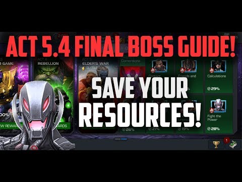 How to Fight the Act 5.4 Final Boss! - Marvel Contest of Champions