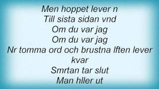 Lisa Nilsson - Om Du Var Jag Lyrics