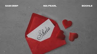 Download lagu Sam Deep,Nia Pearl,Boohle - Shela (Visualizer) mp3