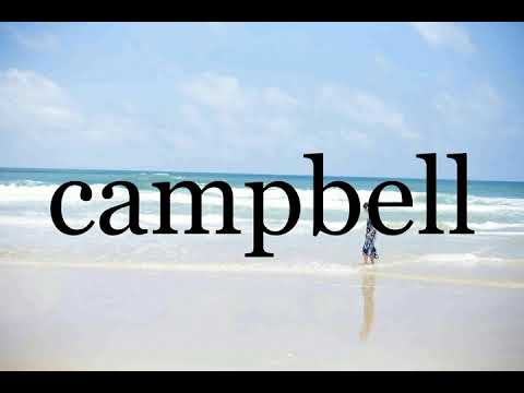 How To Pronounce campbell🌈🌈🌈🌈🌈🌈Pronunciation Of campbell