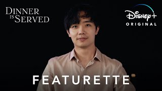 Featurette | Dinner Is Served | Disney+ Trailer