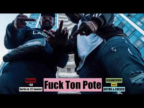KRYMS feat. CHESCO   FUCK TON POTE  (REMIX DJ GAME OVER) Playlist « +32 »