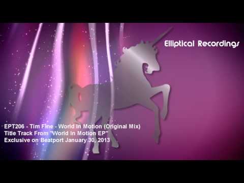 EPT206 - Tim Fine - World In Motion (Original Mix)