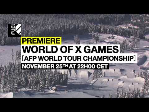 World of X Games - AFP World Tour Championship [Nov 25th at 22h00 CET]