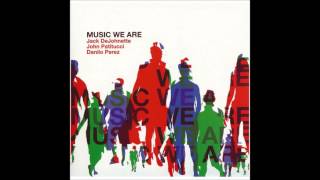 Jack DeJohnette, John Patitucci & Danilo Perez - Cobilla