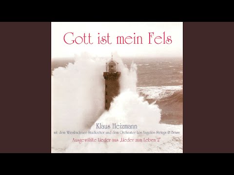 Gott ist mein Fels