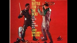 King Curtis &amp; Count Hastings - Night Before Battle + The Count And The King