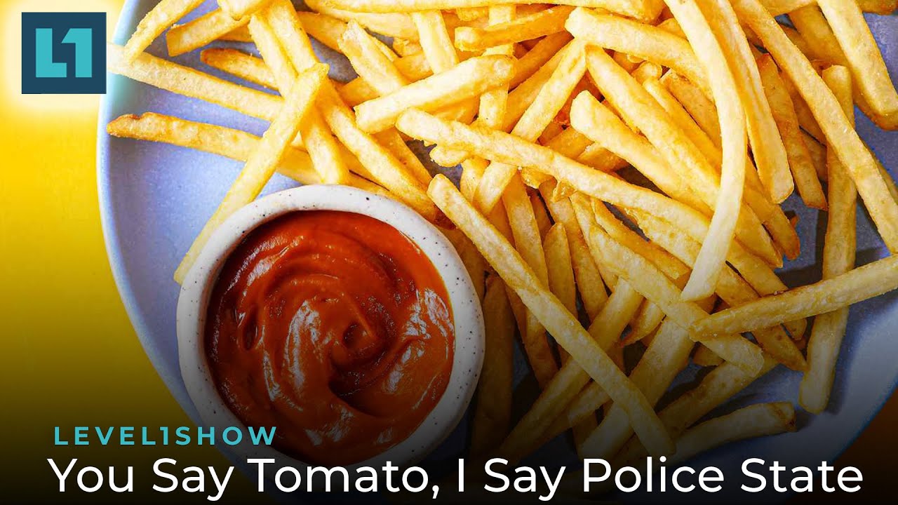 The Level1 Show April 2 2024: You Say Tomato, I Say Police State