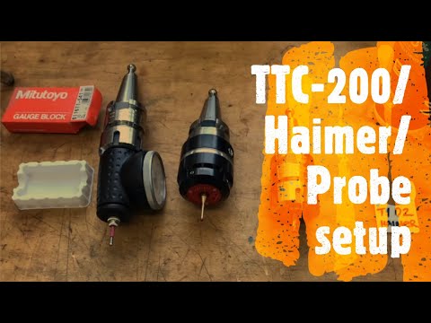 Tool setter/ Haimer/ Wireless probe setup