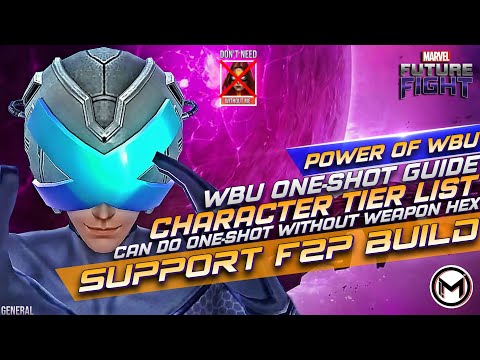 WBU One Shot Without Weapon Hex Full Guidance - Marvel Future Fight ( Power OF WBU Guide )