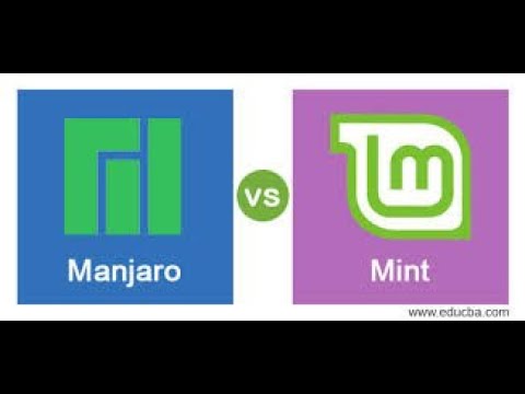Linux Mint VS Manjaro