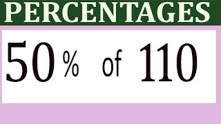 Percentages     50      Percentage(%)    of   110
