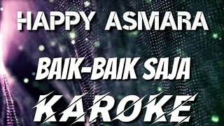 Download lagu KAROKE | HAPPY ASMARA - BAIK-BAIK SAJA mp3 Download lagu KAROKE | HAPPY ASMARA - BAIK-BAIK SAJA mp3
