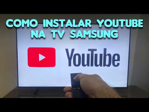 Vídeo: Como colocar YouTube na TV Samsung: dúvidas