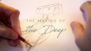 The Making of: &quot;The Deep&quot;