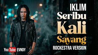Download lagu IKLIM - Aduhai! Seribu Kali Sayang (Rockestra Version) | Cover By EVNDY - Video Lirik mp3