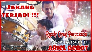Download lagu JARANG TERJADI  ❗❗❗ ARIEL GEBOT MAIN BERSAMA AYAHNYA (RUSDY OYAG PERCUSSION) mp3