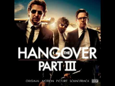 04 Everybody's Talkin' / The Hangover Part III Soundtrack