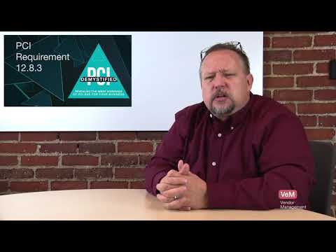 PCI Requirement 12.8.3 – Ensure there is an Established Process for Engaging Service Providers