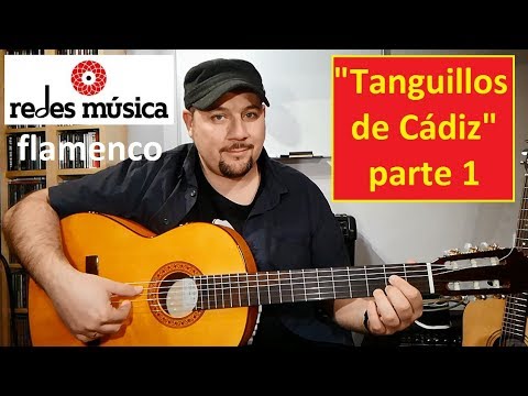 Aprende Tanguillos de Cádiz 1 con tablatura. Melodía y acordes