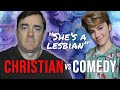 Homophobic Christian Debunks My Comedy