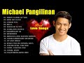 Bagong OPM Love Song 2023 Playlist - Michael Pangilinan Songs Covers Romantic Love Songs