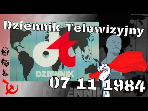 DZIENNIK TELEWIZYJNY Z 07 11 1984 archiwalne wydanie wiadomości z centrum komunizmu