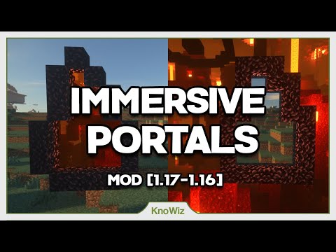 Immersive Portals - Minecraft 1.17 Mods Overview [FR]