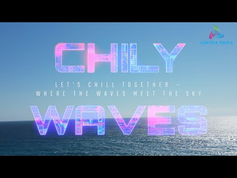 Chilywaves musics