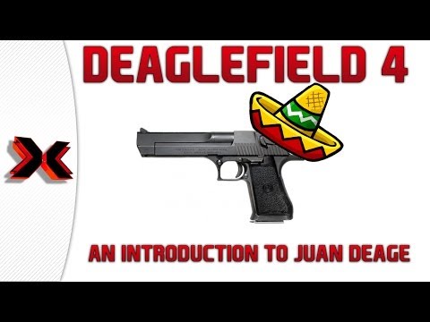 Deaglefield 4 - An introduction to Juan Deage (Battlefield 4 Desert Eagle)