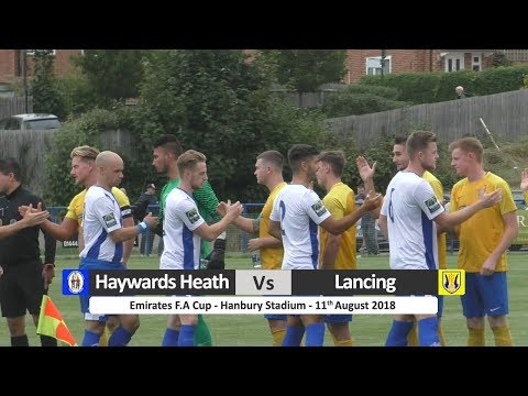 Haywards Heath Town vs Lancing -  FA Cup - 11th August 2018
