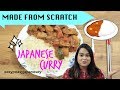 JAPANESE CURRY MADE FROM SCRATCH INDIAN STYLE