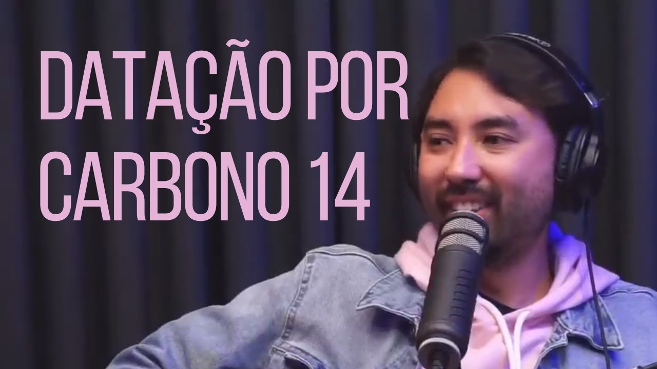 Datação por Carbono 14 | Participação no podcast À Deriva