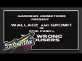 Wallace Gromit The Wrong Trousers VHS Opening Closing