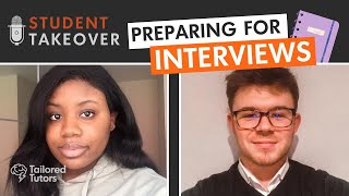Student Take-Over: Interview Prep & Advice