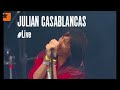 JULIAN CASABLANCAS Hard To Explain LIVE Main Square Festival