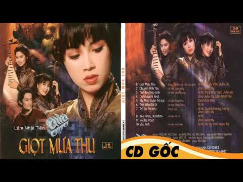 CD Gốc Asia 076 - Album Giọt Mưa Thu - Lâm Nhật Tiến, Vina Uyển My, Hạ Vy, Nini